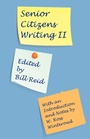 Cover: Senior Citizens Writing II - Parlor Press