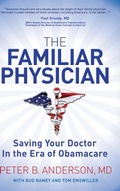 Cover: The Familiar Physician - Morgan James Publishing llc