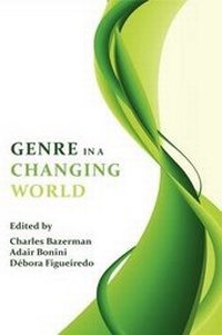 Enlarge image Cover: Genre in a Changing World - Parlor Press