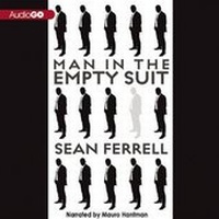 Enlarge image Cover: Man in the Empty Suit - Blackstone Publishing