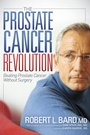 Cover: The Prostate Cancer Revolution - Morgan James Publishing llc