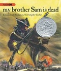 Cover: My Brother Sam Is Dead - Blackstone Audiobooks