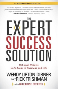 Enlarge image Cover: The Expert Success Solution - Morgan James Publishing