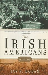Enlarge image Cover: The Irish Americans - Bloomsbury Publishing PLC