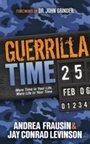 Cover: Guerrilla Time - Morgan James Publishing