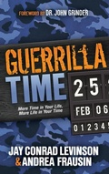 Cover: Guerrilla Time - Morgan James Publishing llc
