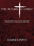 Cover: The Return to Christ - DYNAMIC WORLD ENTERPRISES