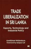 Cover: Trade Liberalisation in Sri Lanka - Palgrave Macmillan