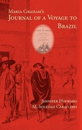 Cover: Maria Graham's Journal of a Voyage to Brazil - Parlor Press