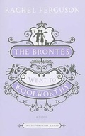 Cover: The Brontes Went to Woolworths - Bloomsbury Publishing PLC