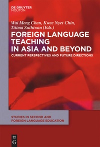 Enlarge image Cover: Foreign Language Teaching in Asia and Beyond - De Gruyter Mouton