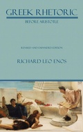 Cover: Greek Rhetoric Before Aristotle - Parlor Press