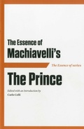 Cover: The Essence of Machiavelli - Axios Press