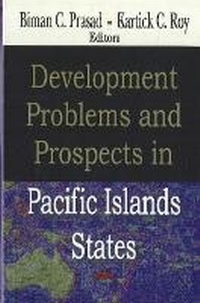 Enlarge image Cover: Development Problems & Prospects in Pacific Islands States - Nova Science Publishers Inc