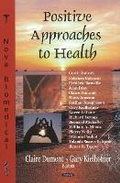 Cover: Positive Approaches to Health - Nova Science Publishers Inc