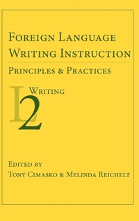 Enlarge image Cover: Foreign Language Writing Instruction - Parlor Press