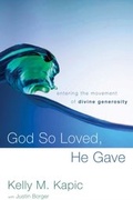 Cover: God So Loved, He Gave - Zondervan Academic