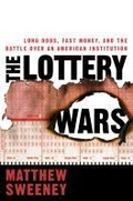 Cover: The Lottery Wars - Bloomsbury Publishing USA