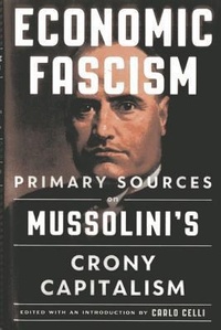 Enlarge image Cover: Economic Fascism - Axios Press