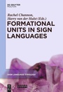 Cover: Formational Units in Sign Languages - De Gruyter Mouton