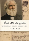 Cover: Dear Mr. Longfellow - Prometheus Books