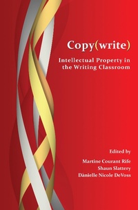 Enlarge image Cover: Copy(write) - Parlor Press, LLC