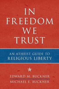 Enlarge image Cover: In Freedom We Trust - Prometheus Books