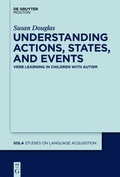 Cover: Understanding Actions, States, and Events - De Gruyter Mouton