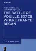 Cover: The Battle of Vouill&eacute;, 507 CE - De Gruyter