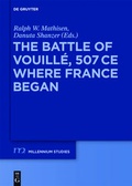 Cover: The Battle of Vouill&eacute;, 507 CE - De Gruyter