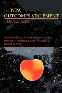 Enlarge image Cover: The WPA Outcomes Statement-A Decade Later - Parlor Press