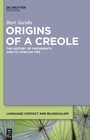 Cover: Origins of a Creole - De Gruyter Mouton