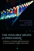 Cover: The Available Means of Persuasion - Parlor Press