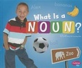 Cover: What Is a Noun? - Capstone Press