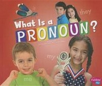 Enlarge image Cover: What Is a Pronoun? - Capstone Press