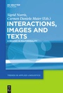 Cover: Interactions, Images and Texts - De Gruyter Mouton