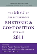 Cover: The Best of the Independent Rhetoric and Composition Journals 2011 - Parlor Press