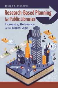 Abbildung von: Research-Based Planning for Public Libraries - Libraries Unlimited Inc