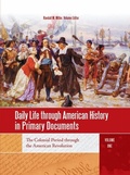 Cover: Daily Life through American History in Primary Documents - Greenwood Press