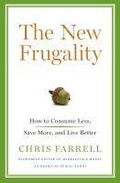 Cover: The New Frugality - Bloomsbury Press