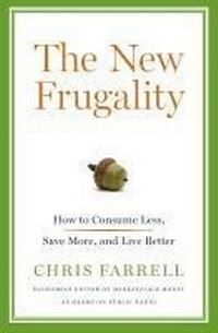 Abbildung von: The New Frugality - Bloomsbury Press
