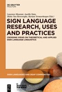 Cover: Sign Language Research, Uses and Practices - De Gruyter Mouton