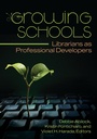 Cover: Growing Schools - Libraries Unlimited Inc