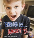 Cover: Enojo Es.../Angry Is... - Capstone Press