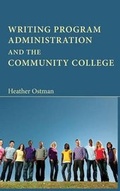 Cover: Writing Program Administration and the Community College - Parlor Press