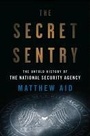 Cover: The Secret Sentry - Bloomsbury Press
