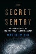 Cover: The Secret Sentry - Bloomsbury Press