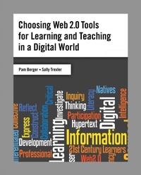 Abbildung von: Choosing Web 2.0 Tools for Learning and Teaching in a Digital World - Libraries Unlimited