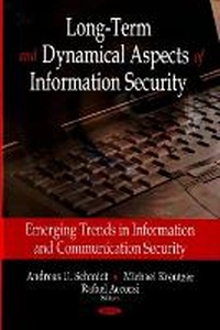 Abbildung von: Long-Term & Dynamical Aspects of Information Security - Nova Science Publishers Inc