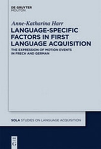 Abbildung von: Language-Specific Factors in First Language Acquisition - De Gruyter